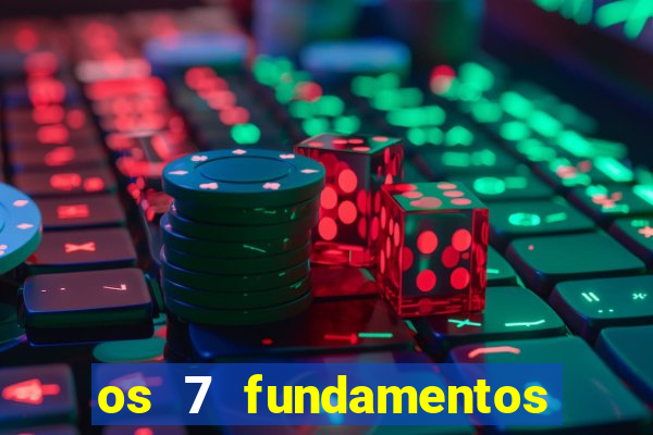 os 7 fundamentos da umbanda